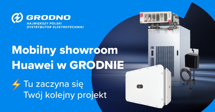 Huawei FusionSolar Demo Truck – zapraszamy na&nbsp;wydarzenia w&nbsp;trzech miastach
