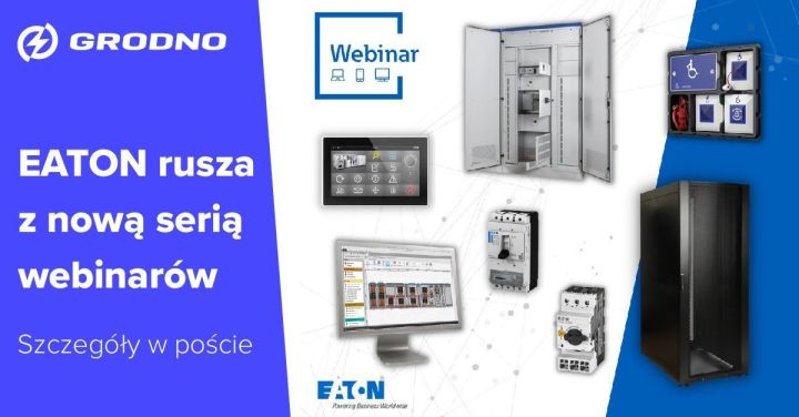 EATON rusza z&nbsp;nową serią webinarów