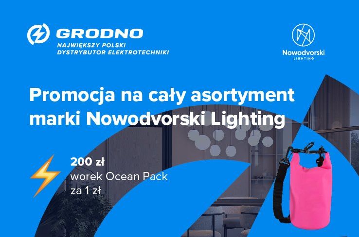 Kupuj asortyment firmy Nowodvorski Lighting i odbierz gratis!