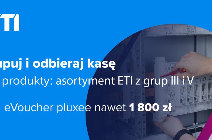 Promocja ETI – osprzęt elektryczny z voucherem Pluxee