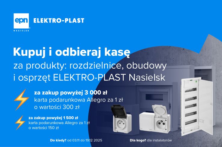 Promocja ELEKTRO-PLAST NASIELSK tylko do końca roku!