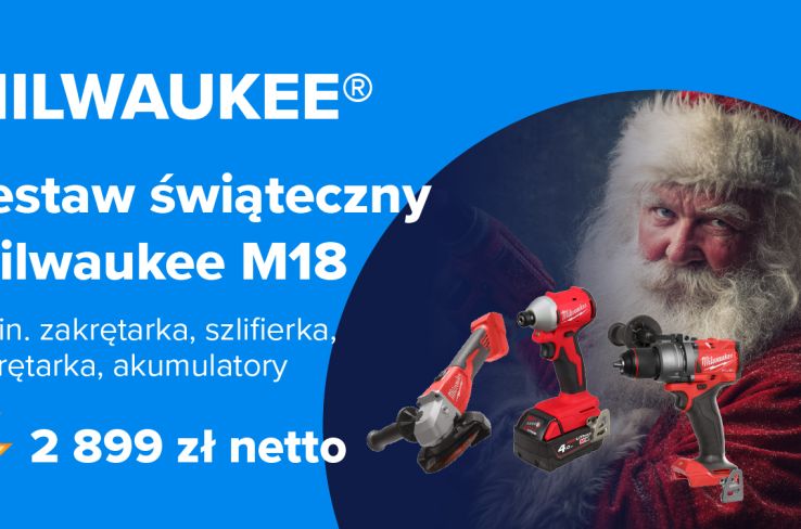 Zestaw świąteczny narzędzi Milwaukee M18 – elektronarzędzia akumulatorowe